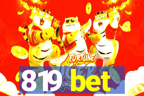 819 bet